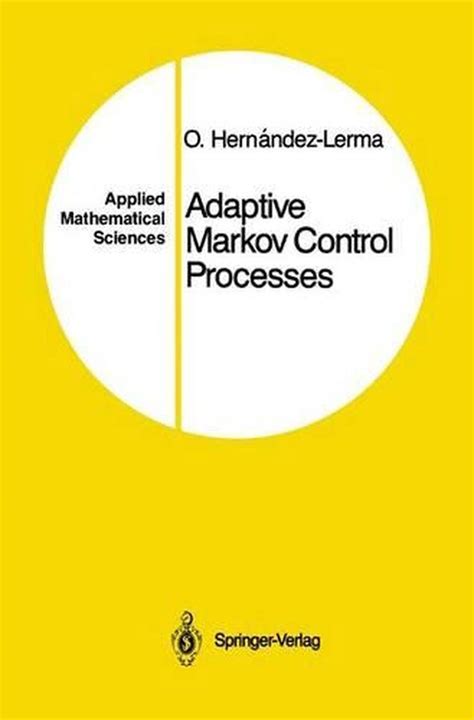 Adaptive Markov Control Processes Doc